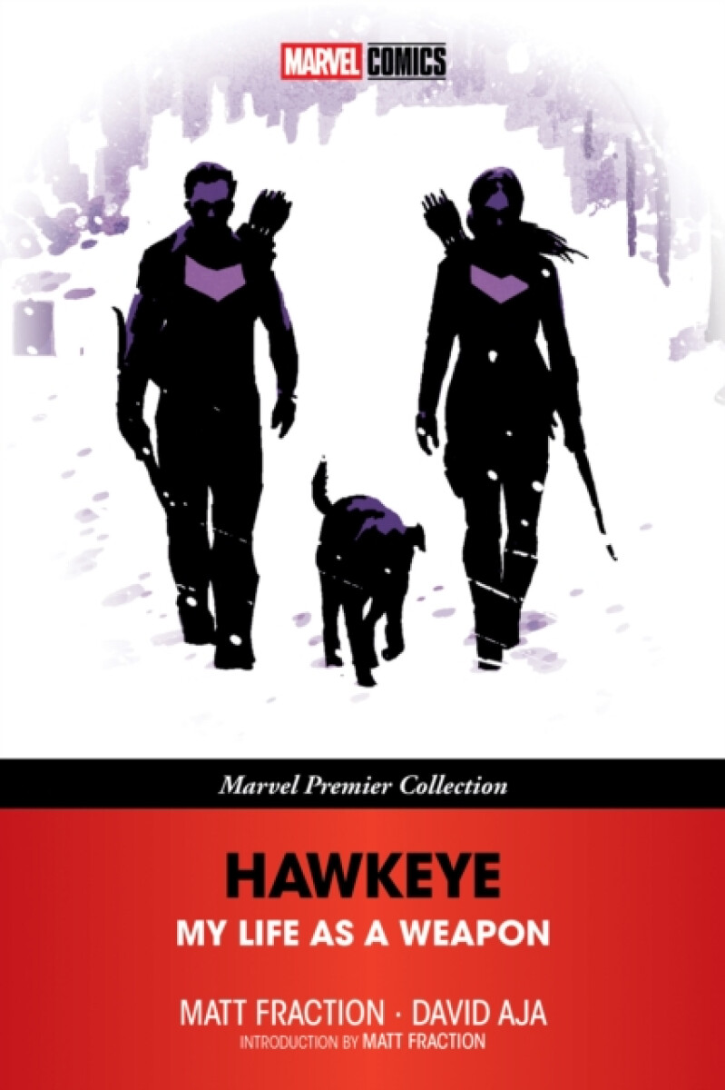 Kniha Hawkeye: My Life As A Weapon (Marvel Premier Collection)