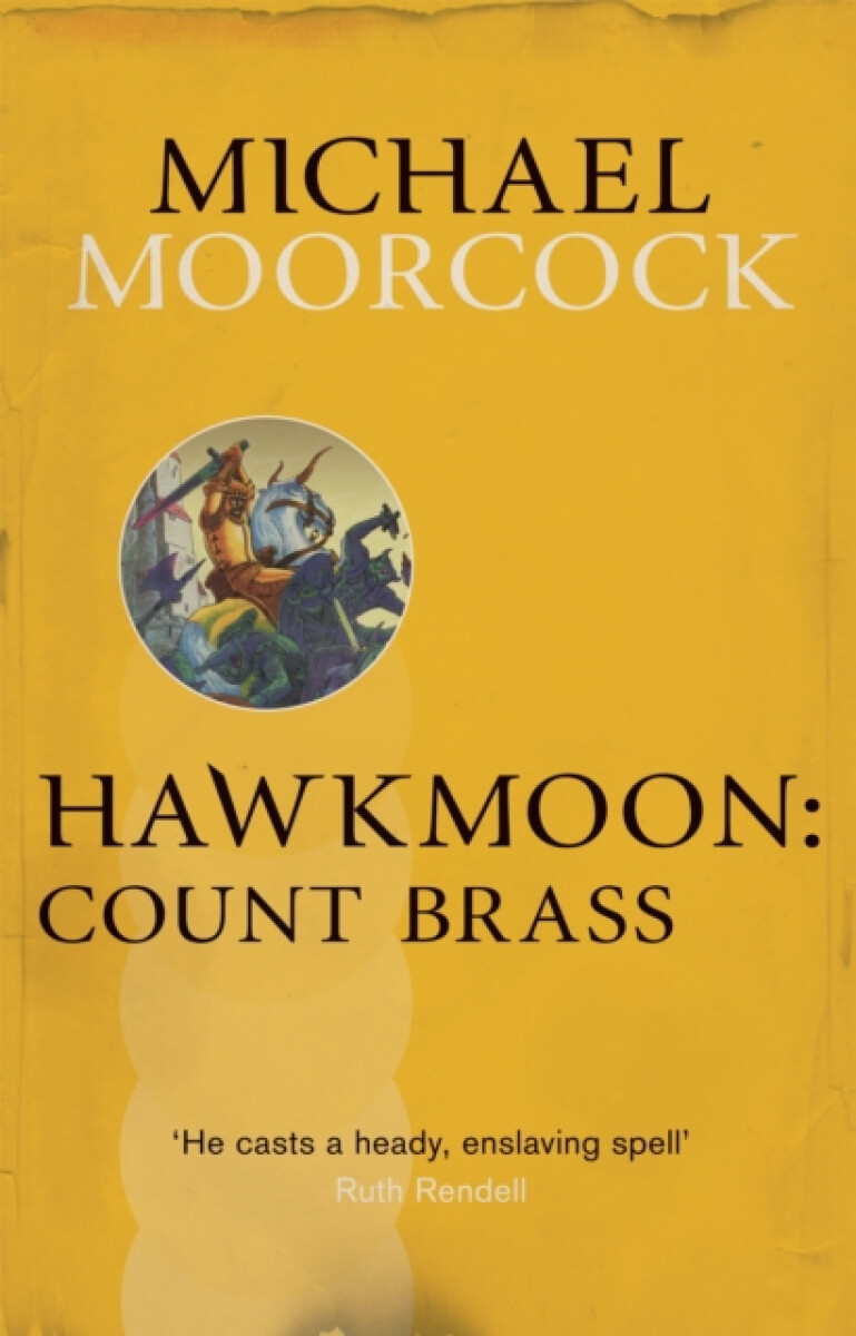 Kniha Hawkmoon: Count Brass