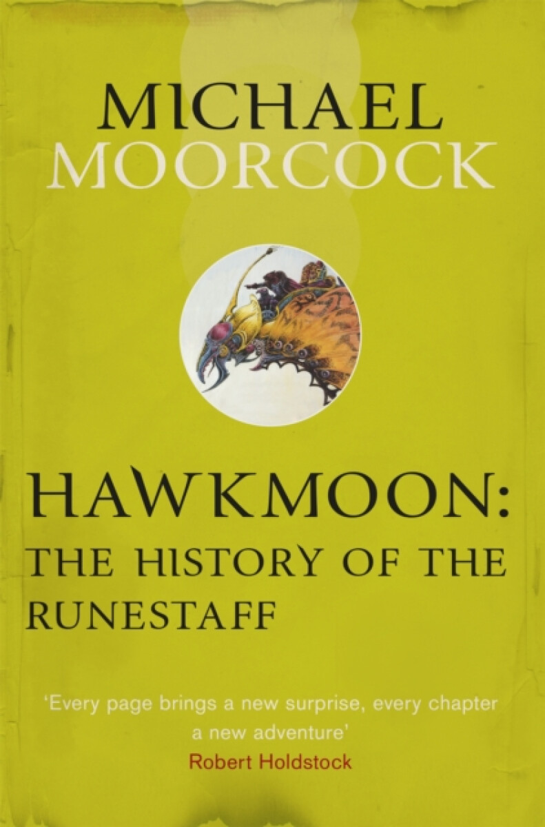 Kniha Hawkmoon: The History of the Runestaff