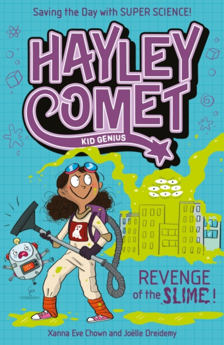 Kniha Hayley Comet, Kid Genius: Revenge of the Slime!