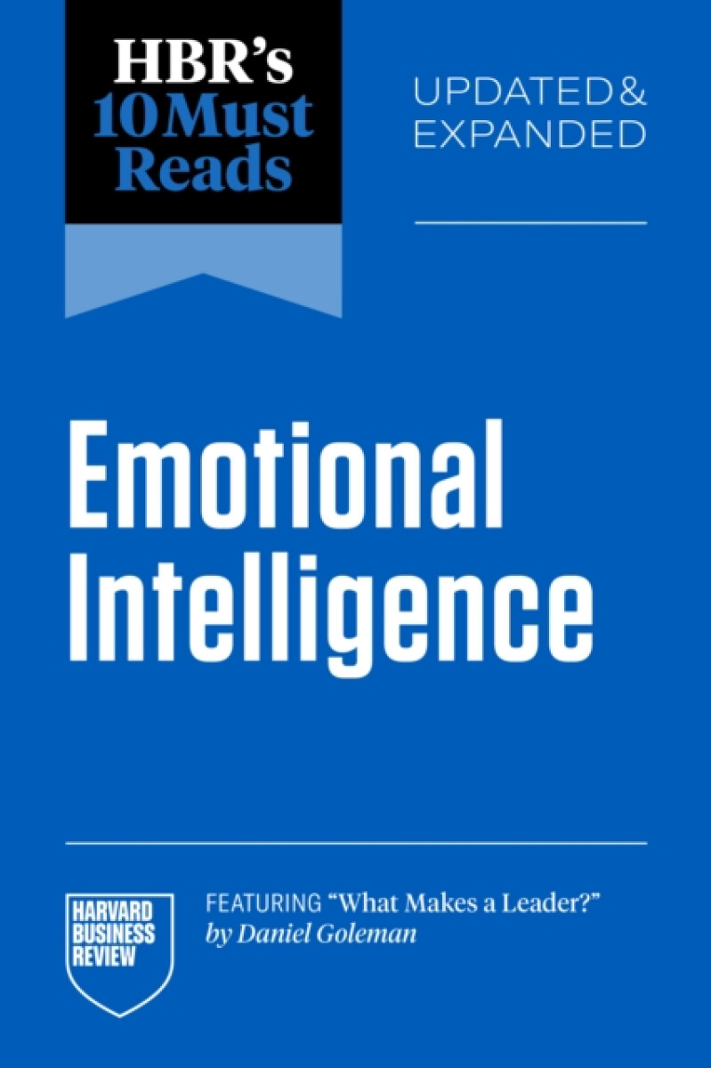 Kniha HBR's 10 Must Reads on Emotional Intelligence, Updated and Expanded