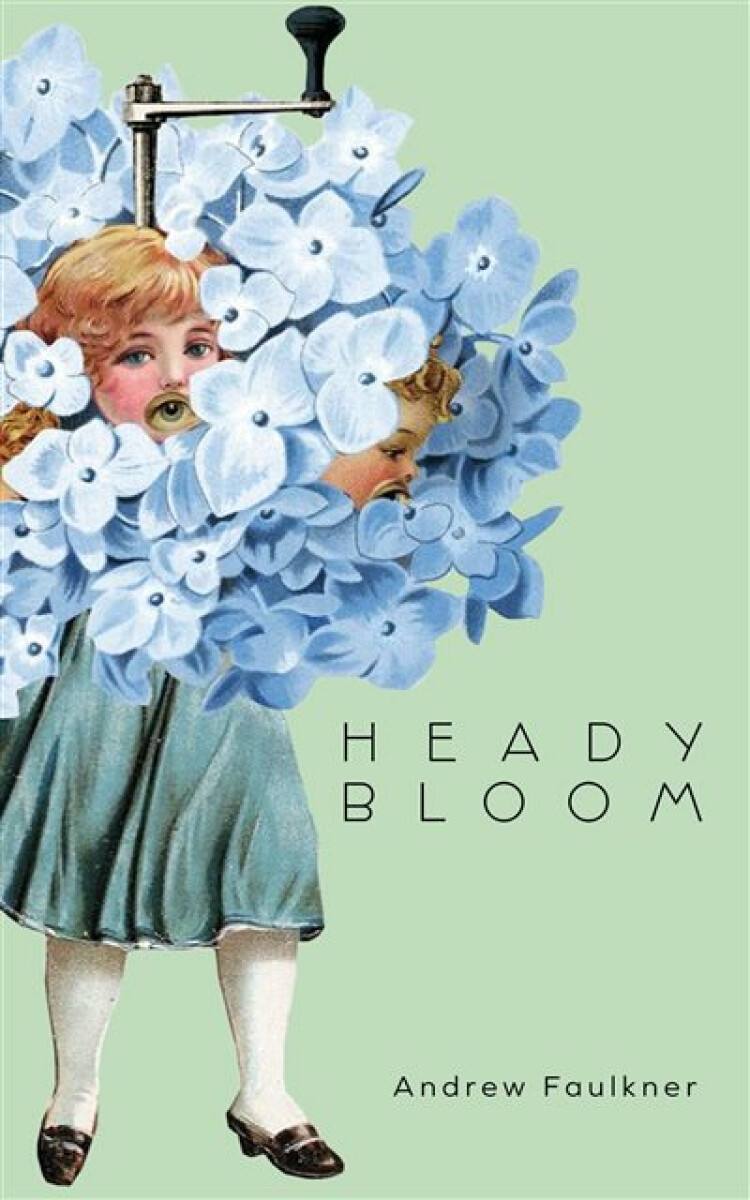 Kniha Heady Bloom
