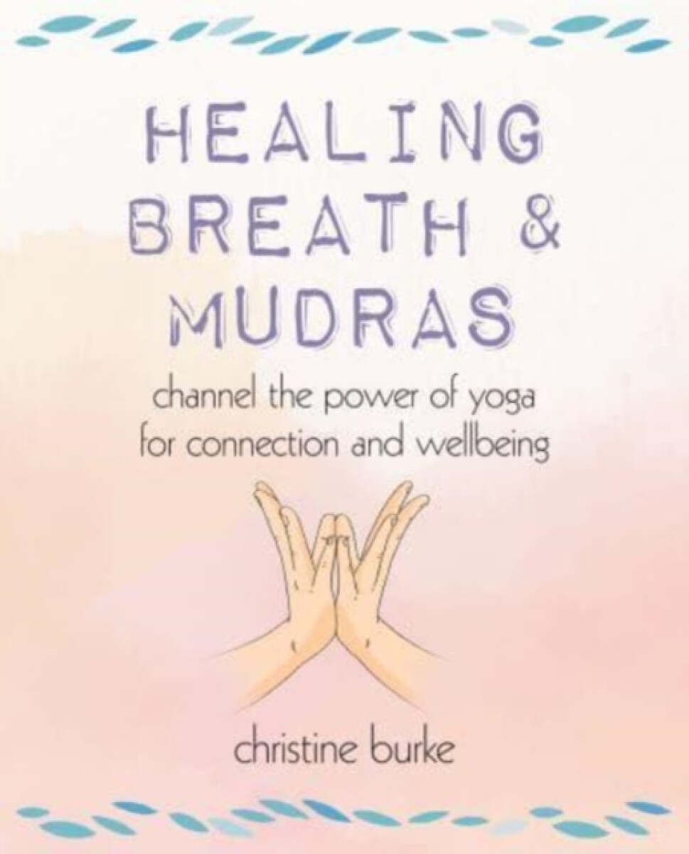 Kniha Healing Breath and Mudras