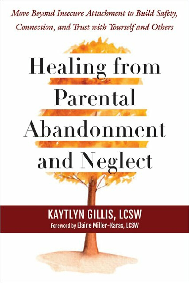 Kniha Healing from Parental Abandonment and Neglect