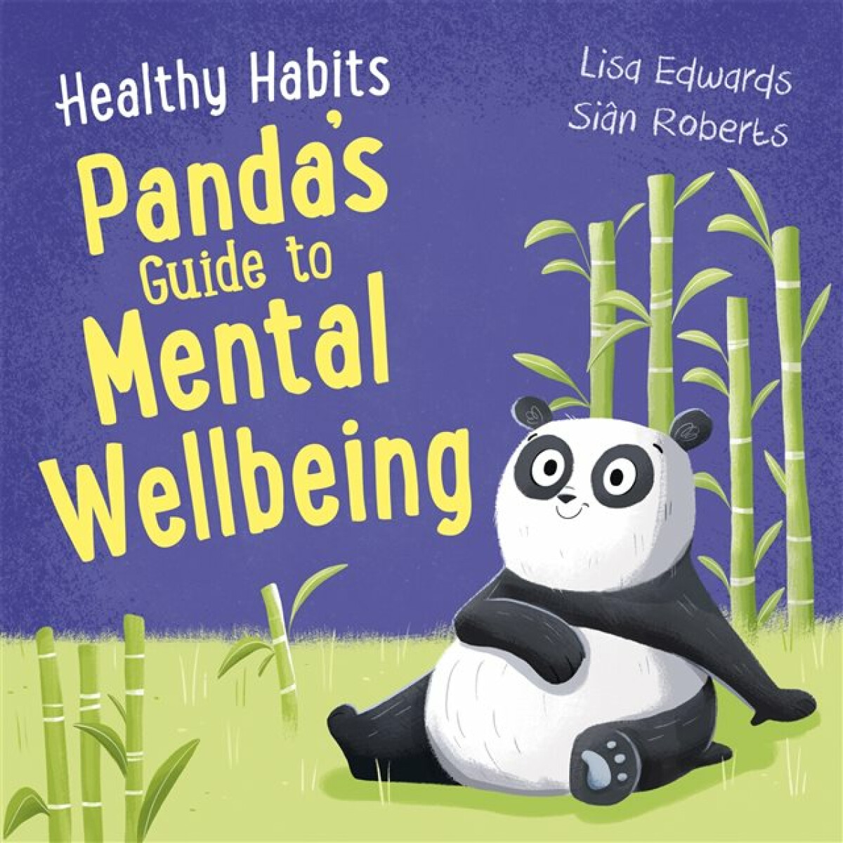 Kniha Healthy Habits: Panda's Guide to Mental Wellbeing