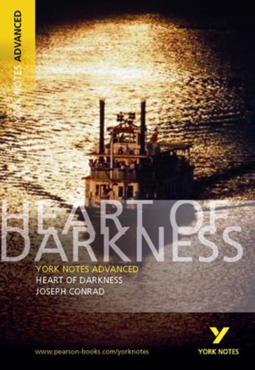 Kniha Heart of Darkness: York Notes Advanced everything you need to catch up, study and prepare for and 2023 and 2024 exams and assessments