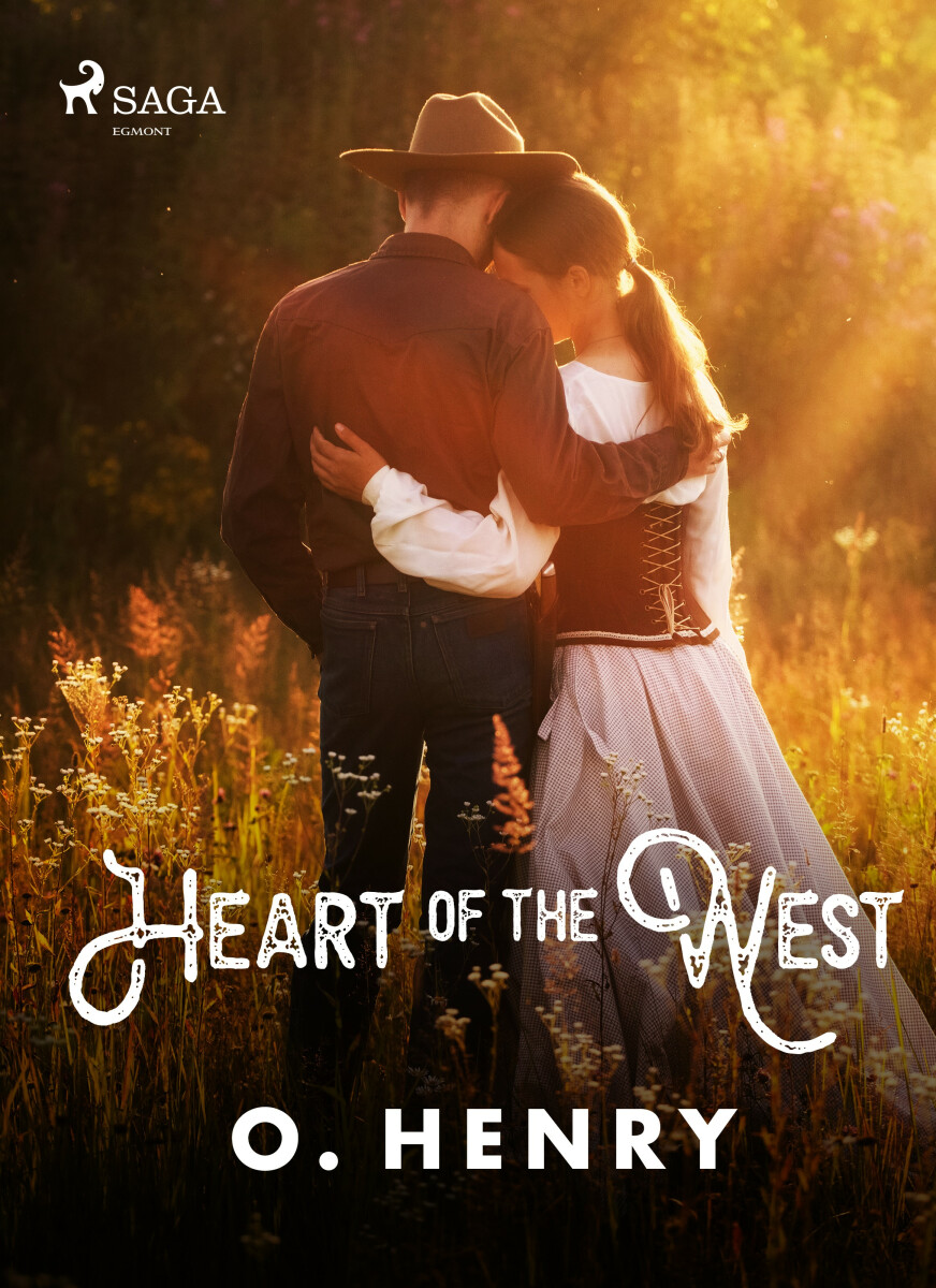 Heart of the West - O. Henry