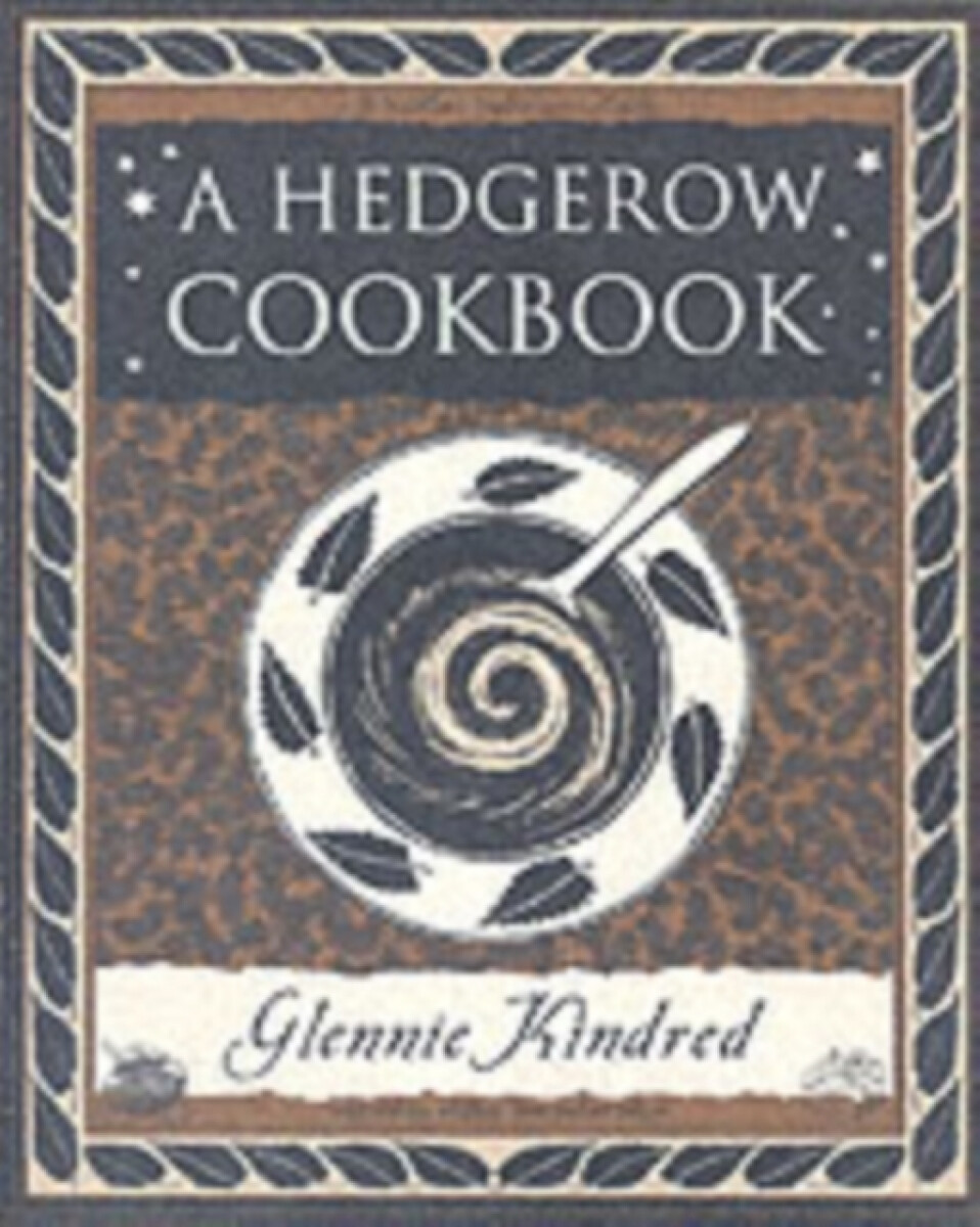 Kniha Hedgerow Cookbook
