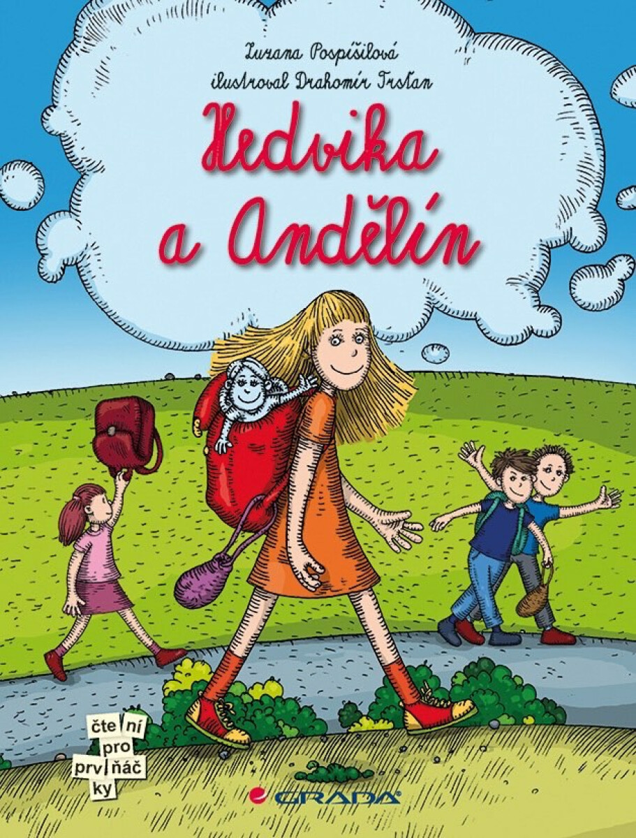 Hedvika a Andělín - Zuzana Pospíšilová, Drahomír Trsťan