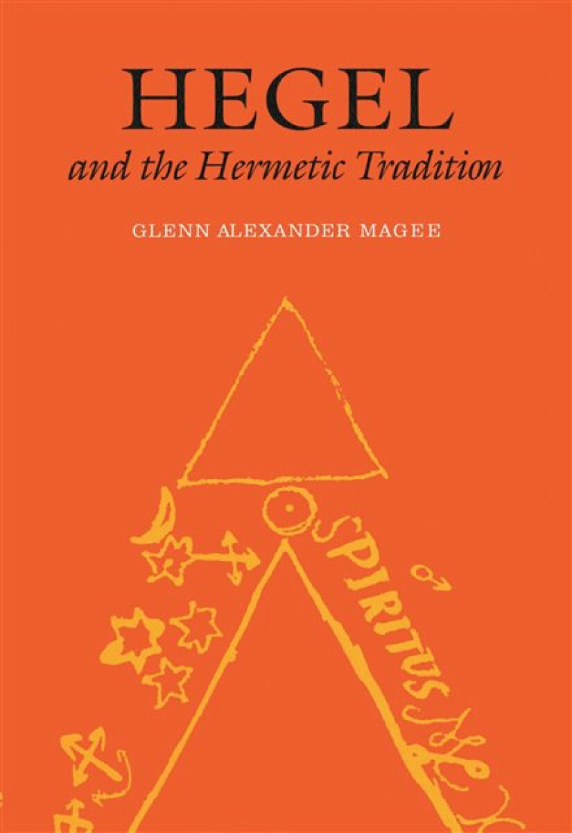 Kniha Hegel and the Hermetic Tradition