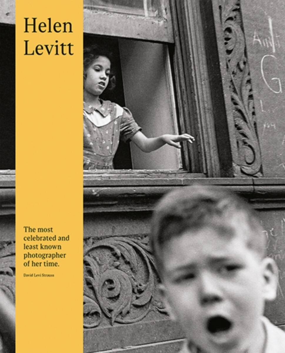 Levně Helen Levitt (Second Edition)