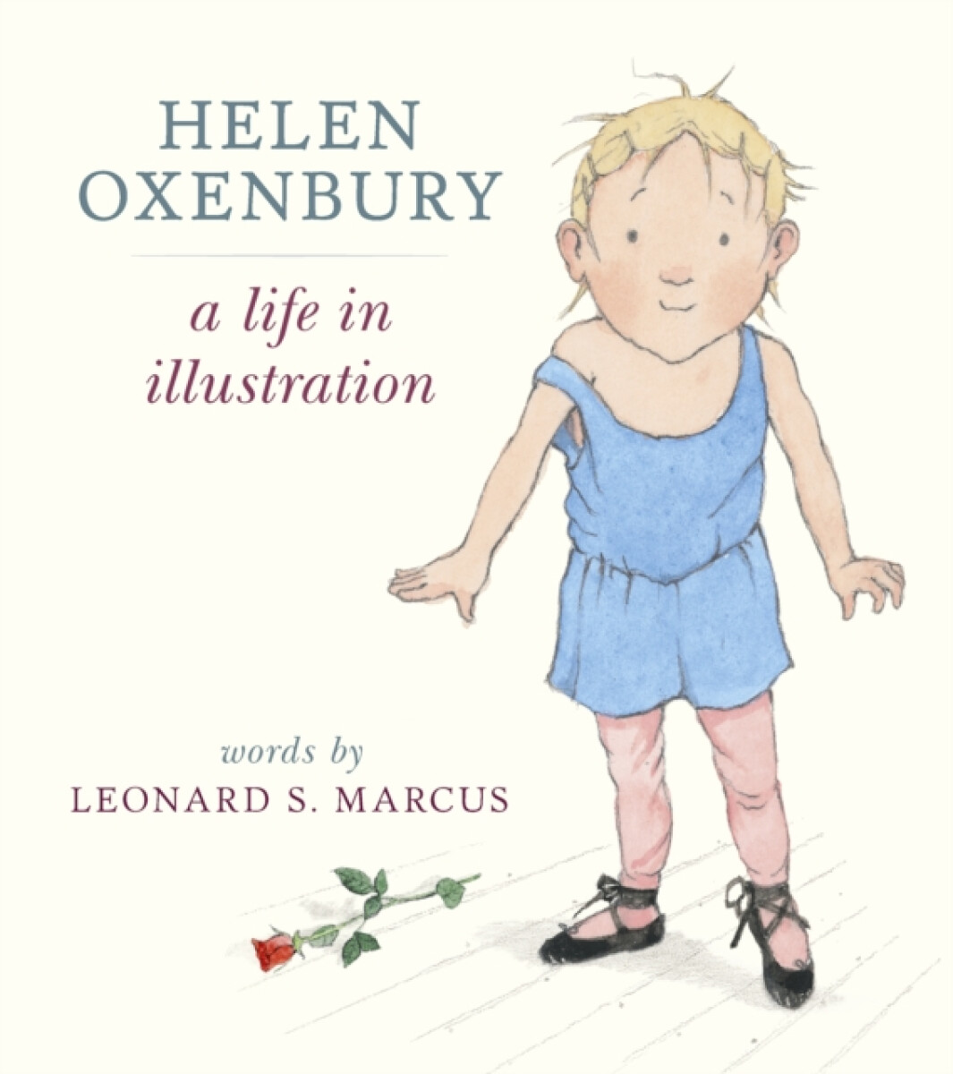 Kniha Helen Oxenbury: A Life in Illustration
