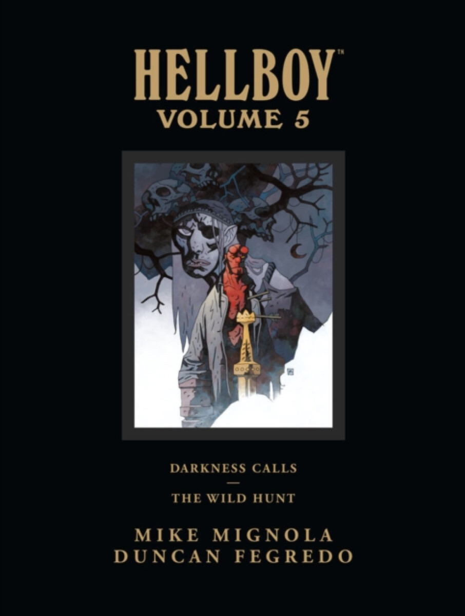 Hellboy Library Edition Volume 5: Darkness Calls and The Wild Hunt - Mike Mignola, Dark Horse