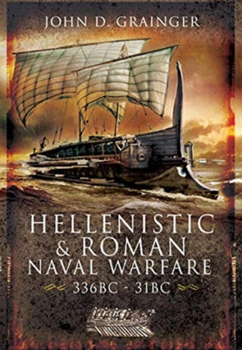 Kniha Hellenistic and Roman Naval Wars, 336 BC-31 BC