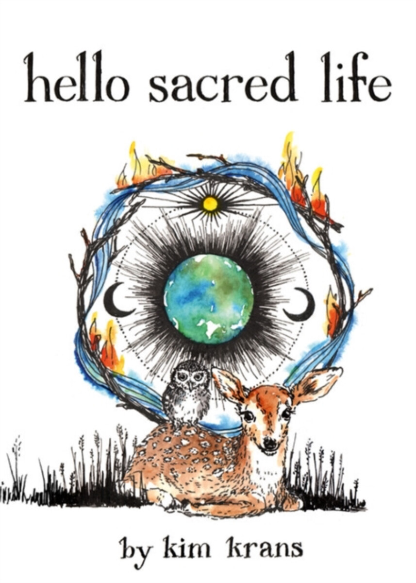Kniha Hello Sacred Life
