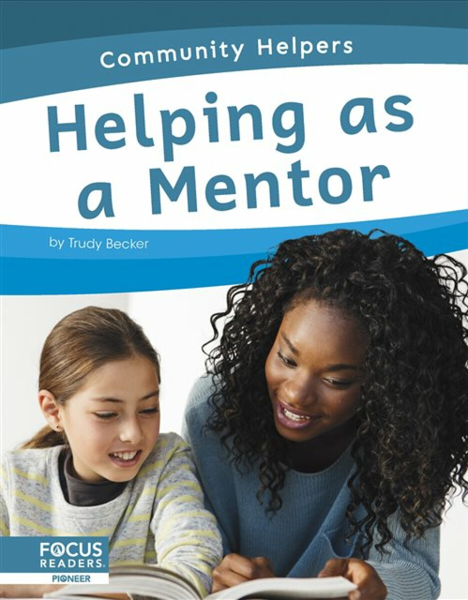 Kniha Community Helpers: Helping as a Mentor