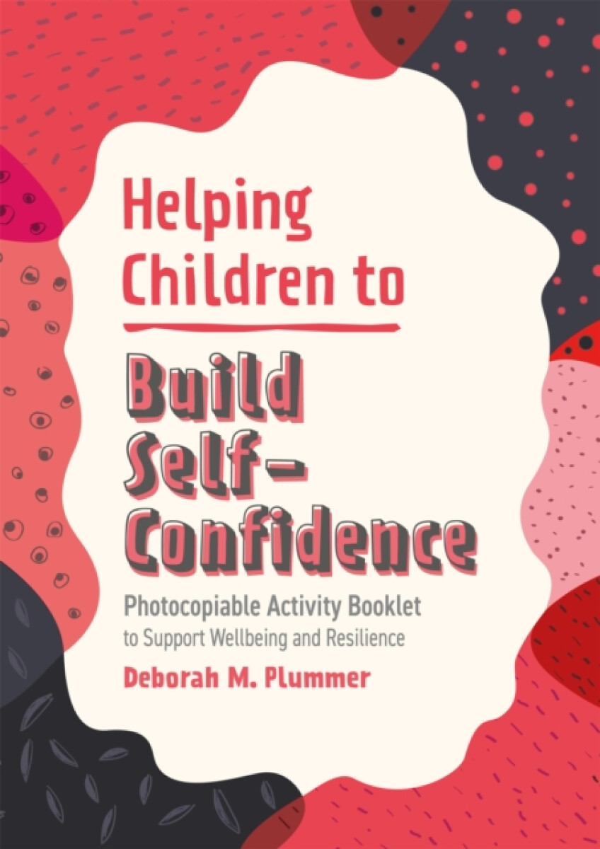 Kniha Helping Children to Build Self-Confidence