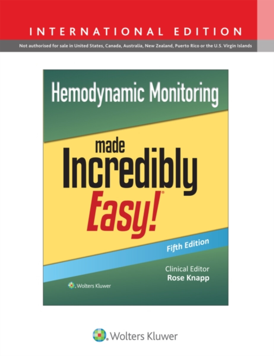 Kniha Hemodynamic Monitoring Made Incredibly Easy!