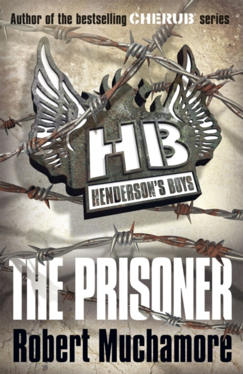 Kniha The Prisoner (Henderson's Boys)