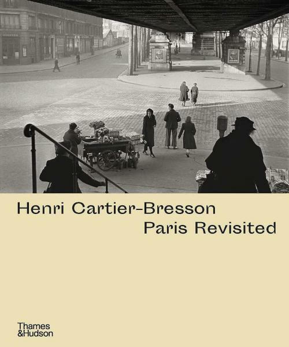 Kniha Henri Cartier-Bresson: Paris Revisited