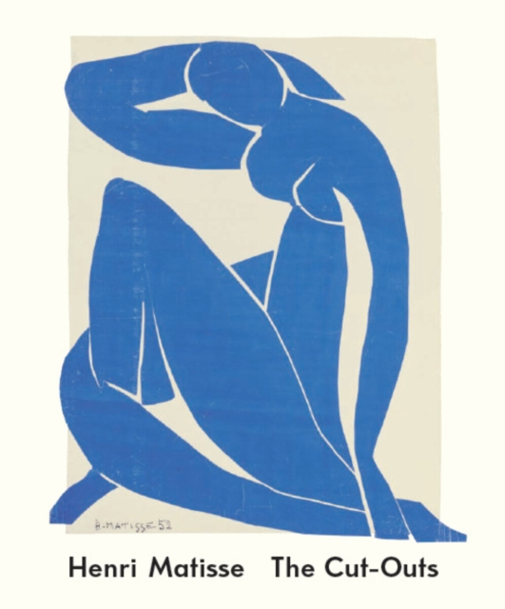 Kniha Henri Matisse: The Cut-Outs