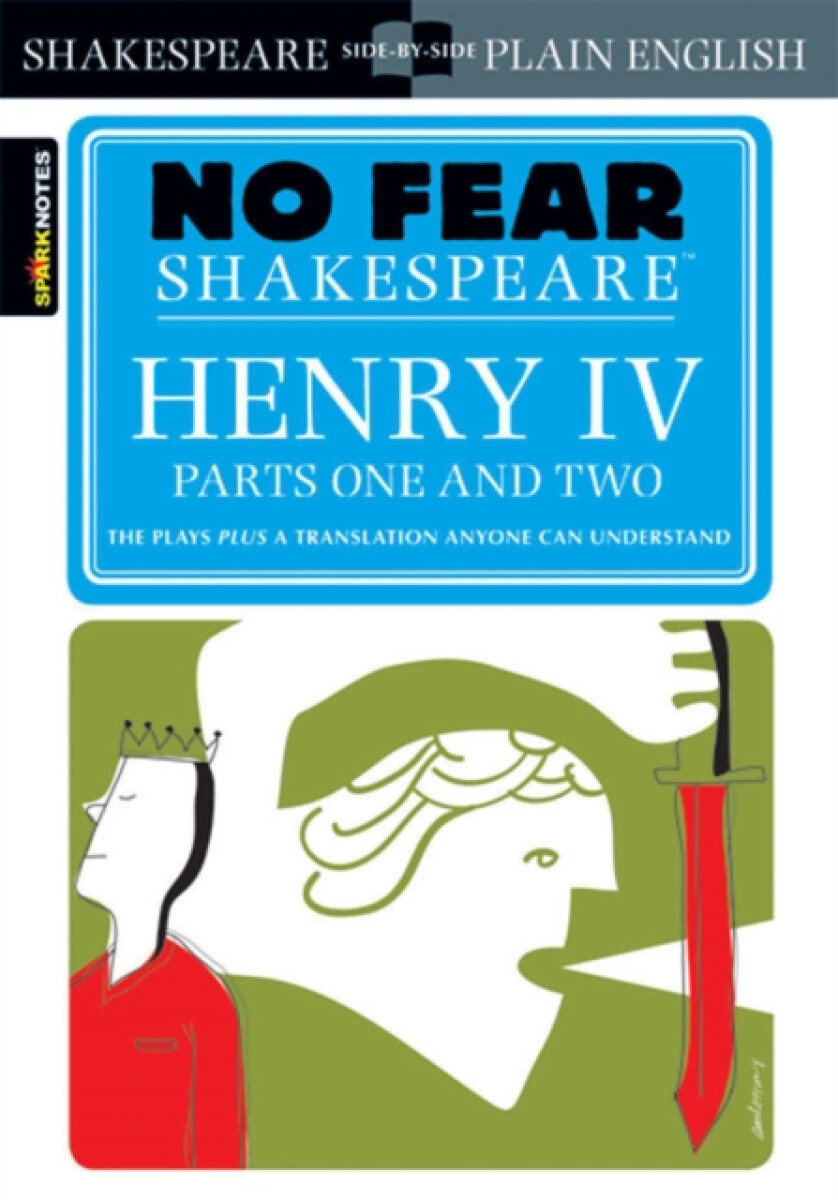 Kniha Henry IV Parts One and Two (No Fear Shakespeare)