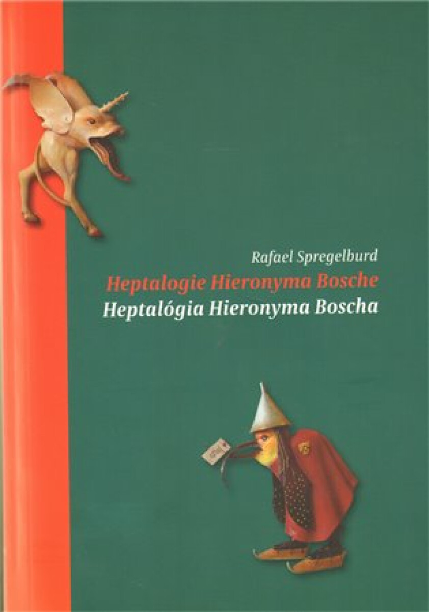 Kniha Heptalogie Hieronyma Bosche/ Heptalógia Hieronyma Bosche