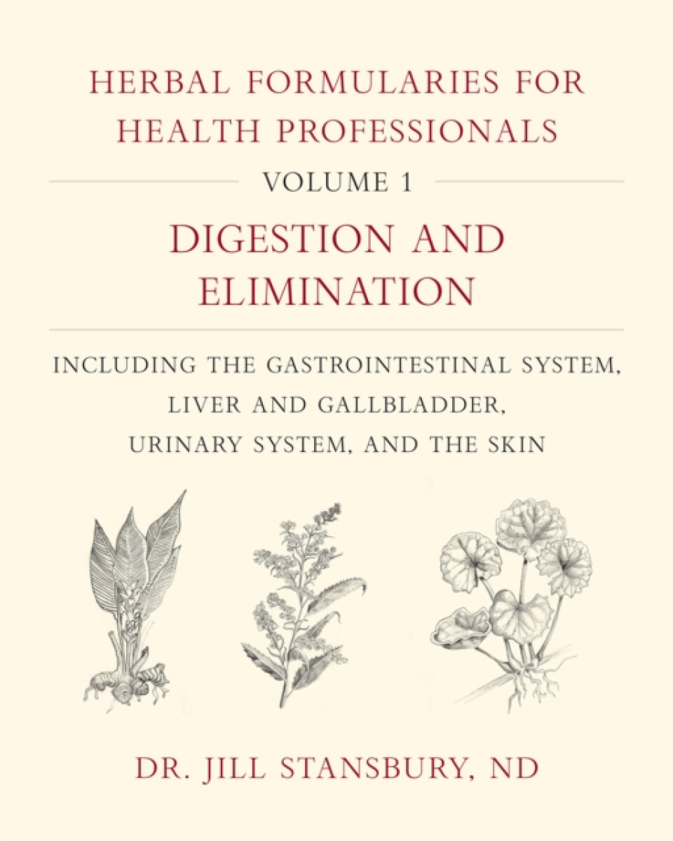 Kniha Herbal Formularies for Health Professionals, Volume 1