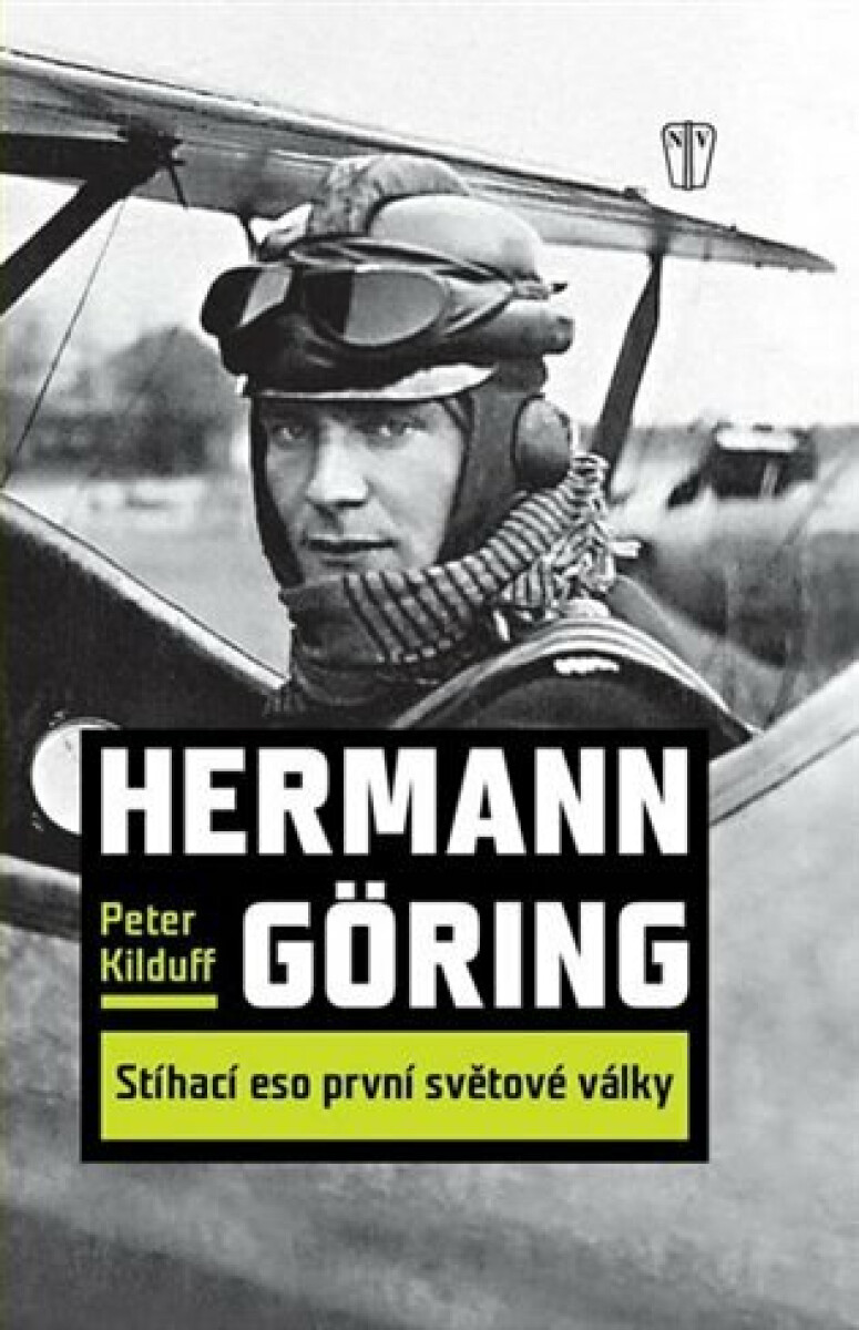 Kniha Hermann Göring : Stíhací eso 1. světové války