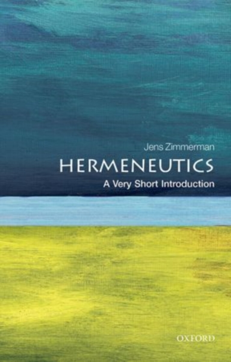 Kniha Hermeneutics: A Very Short Introduction