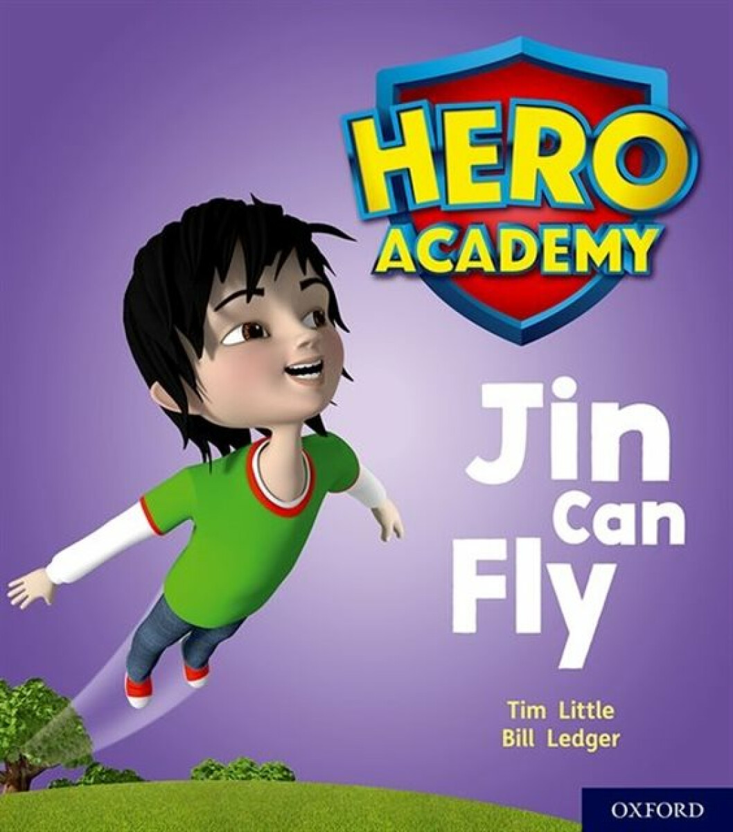 Kniha Hero Academy: Oxford Level 1, Lilac Book Band: Jin Can Fly