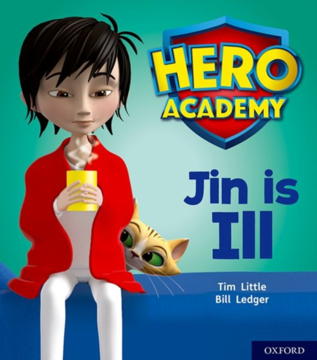 Kniha Hero Academy: Oxford Level 1+, Pink Book Band: Jin is Ill