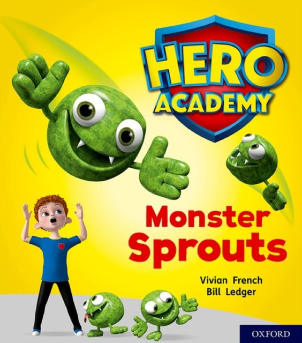 Kniha Hero Academy: Oxford Level 5, Green Book Band: Monster Sprouts
