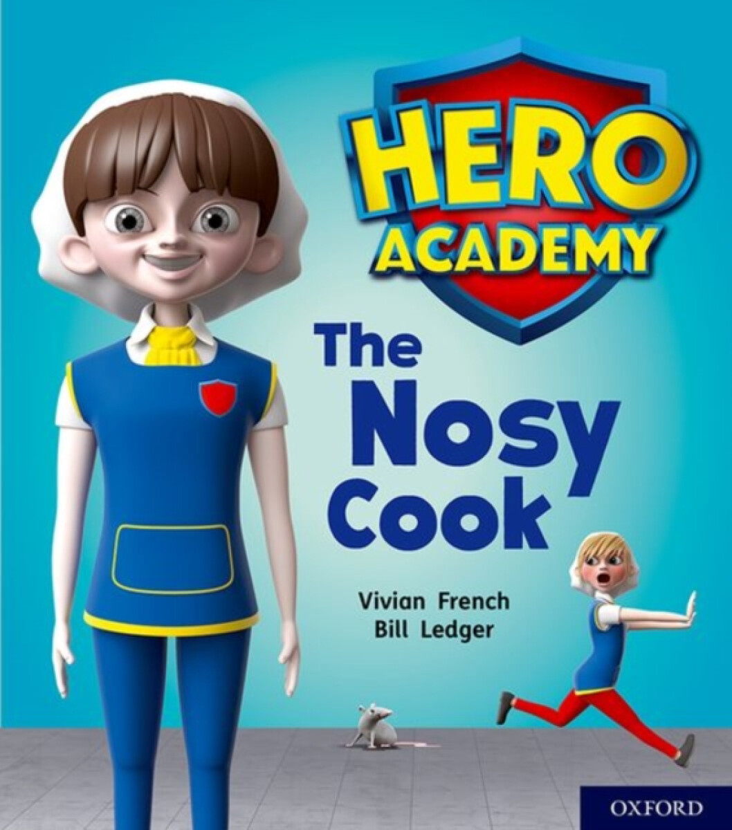 Kniha Hero Academy: Oxford Level 6, Orange Book Band: The Nosy Cook