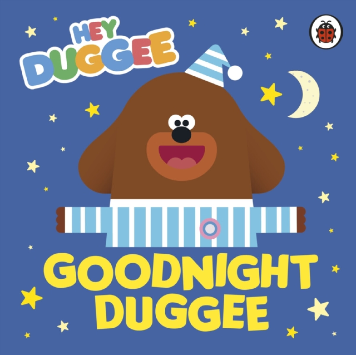 Kniha Hey Duggee: Goodnight Duggee