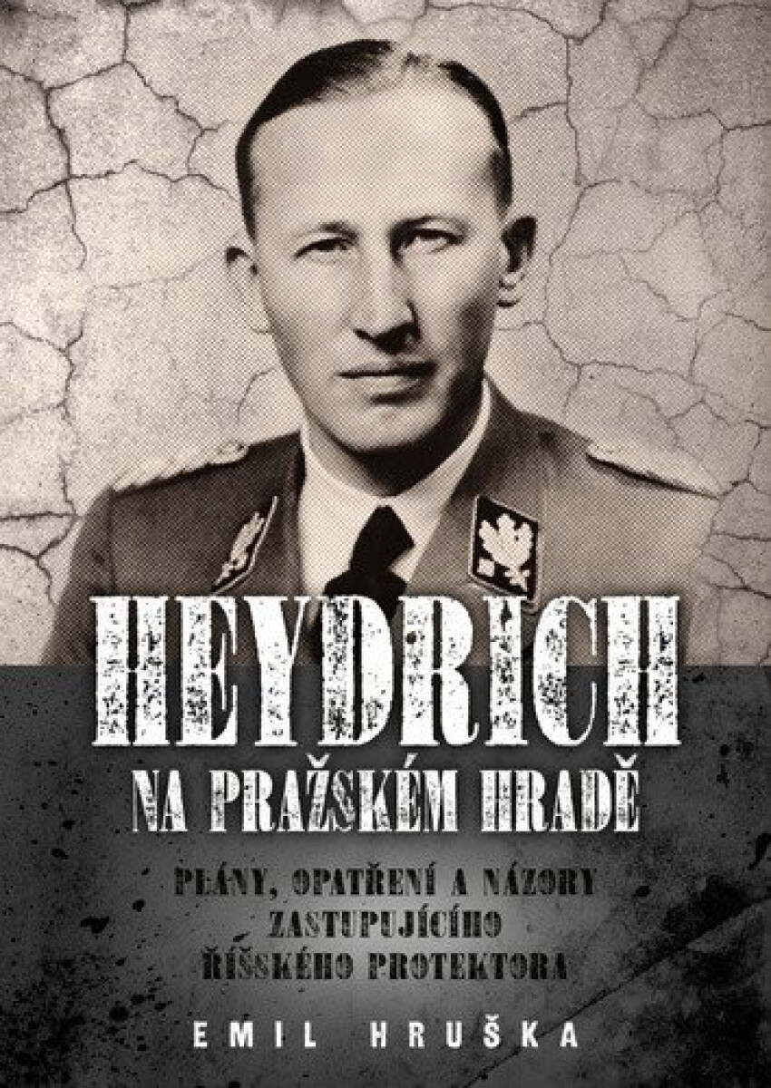 Kniha Heydrich na Pražském hradě