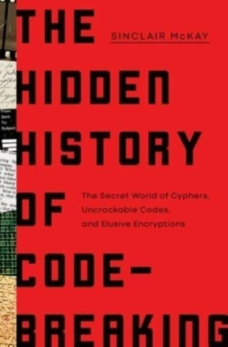 Kniha Hidden History of Code-Breaking