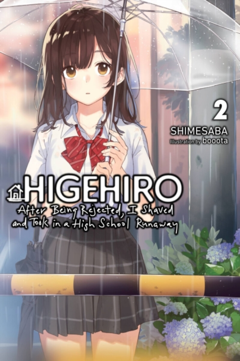 Kniha Higehiro: After Being Rejected, I Shaved and Took in a High School Runaway, Vol. 2 (light novel)