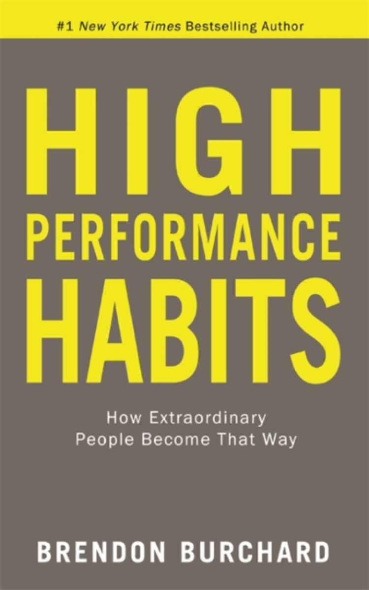 Kniha High Performance Habits