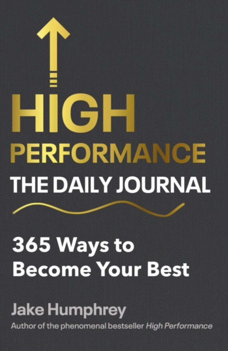 Kniha High Performance: The Daily Journal
