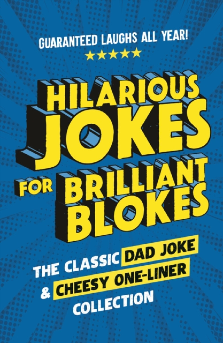Kniha Hilarious Jokes for Brilliant Blokes