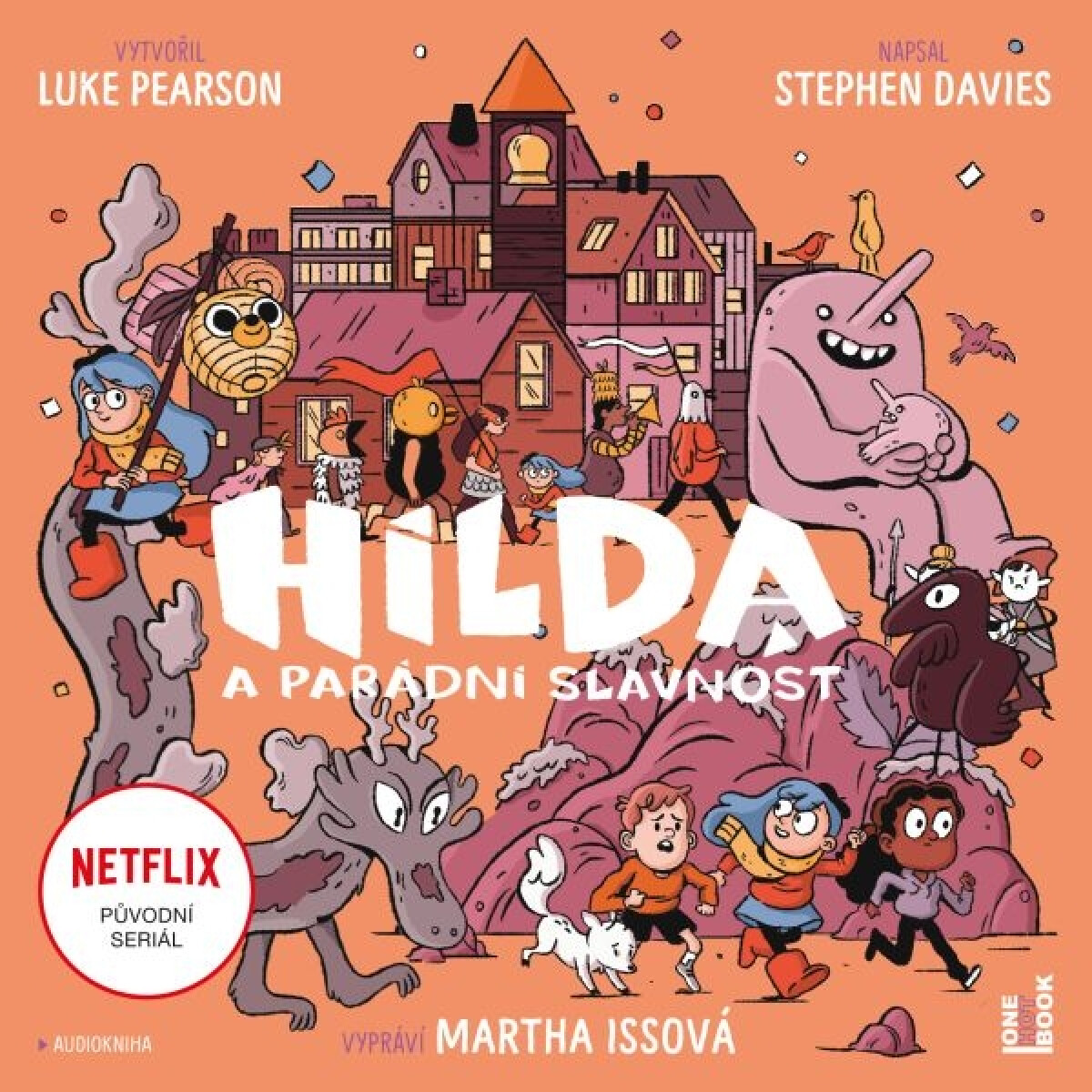 Levně Hilda a parádní slavnost - Luke Pearson, Stephen Davies - audiokniha