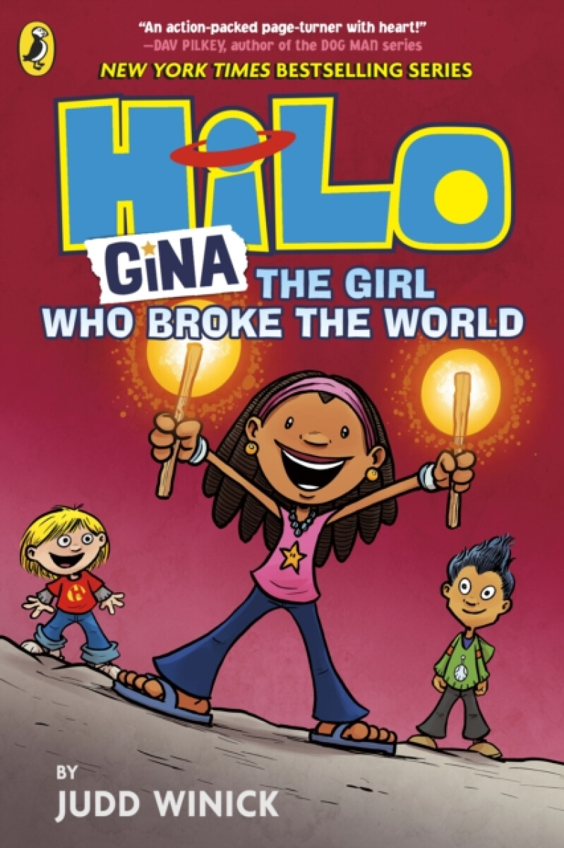 Kniha Hilo: Gina The Girl Who Broke the World