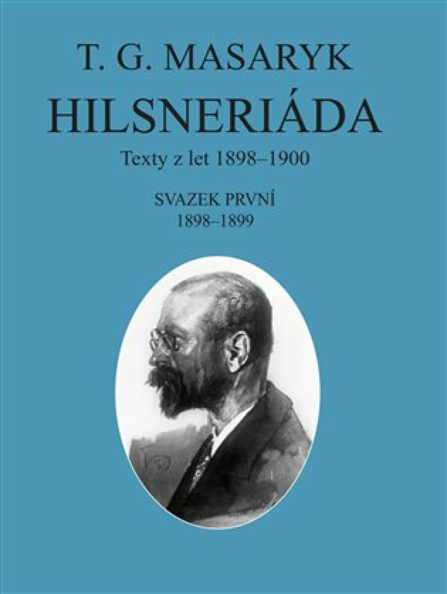 Hilsneriáda - Texty z let 1898-1900 koupíte na Knihydobrovsky.cz
