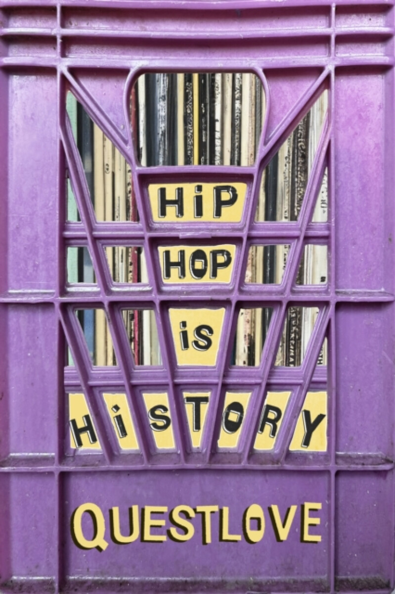 Kniha Hip-Hop Is History