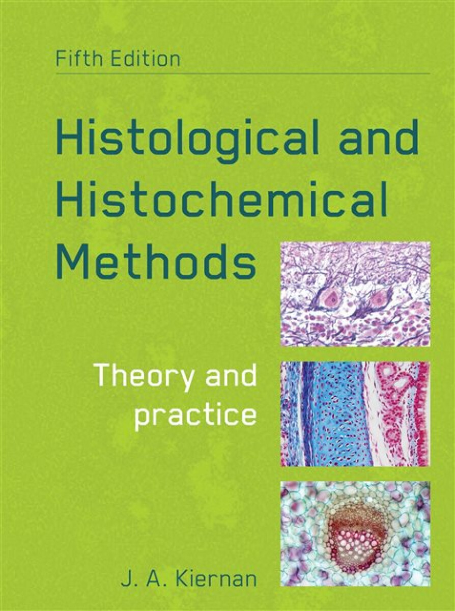 Kniha Histological and Histochemical Methods