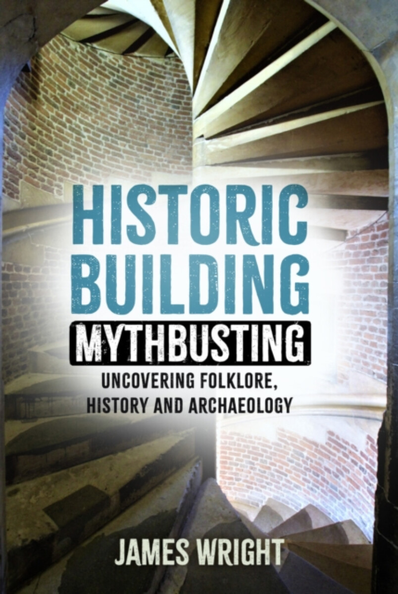 Kniha Historic Building Mythbusting