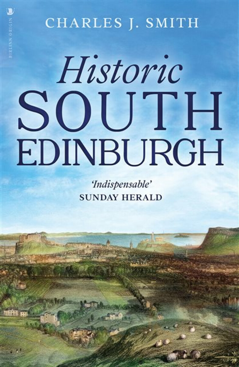 Kniha Historic South Edinburgh