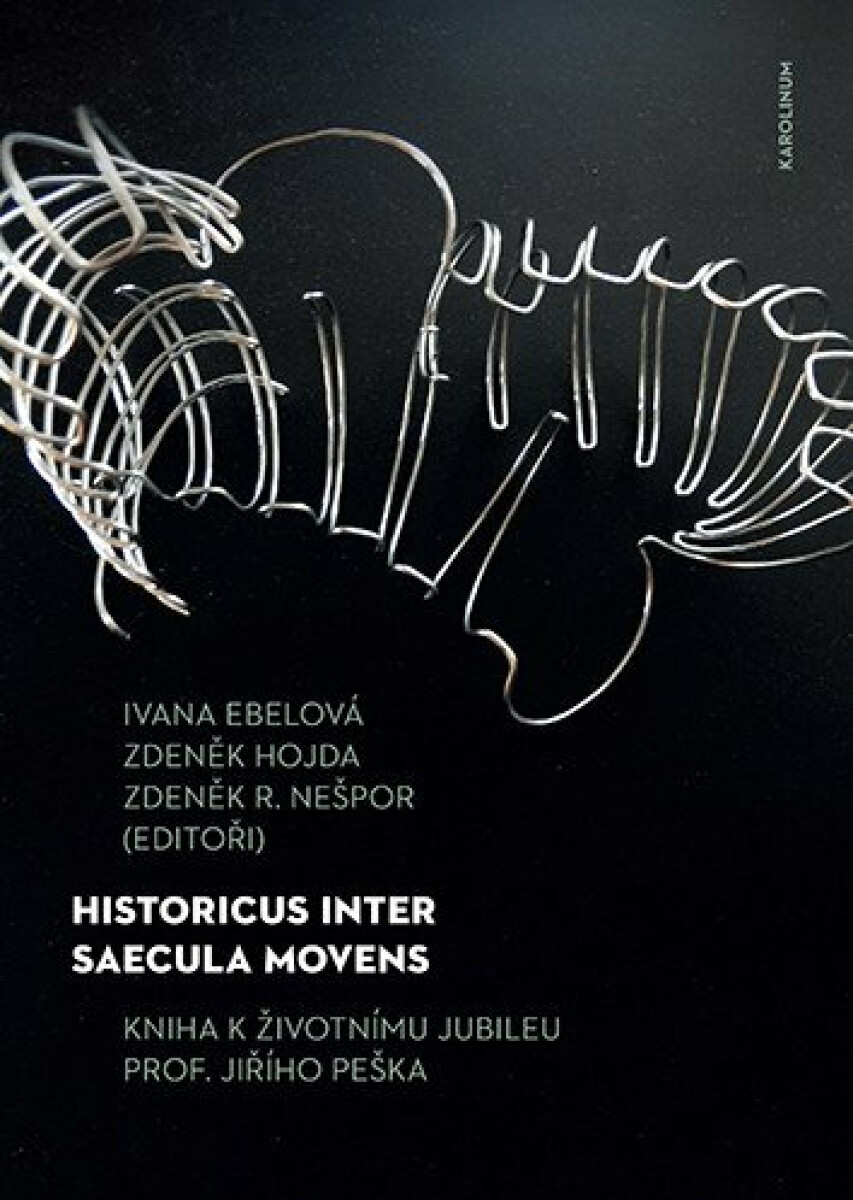 Kniha Historicus inter saecula movens