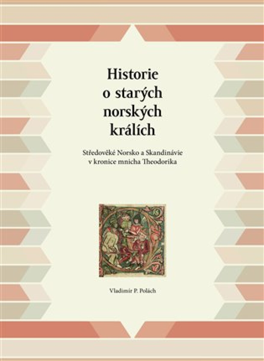 Kniha Historie o starých norských králích